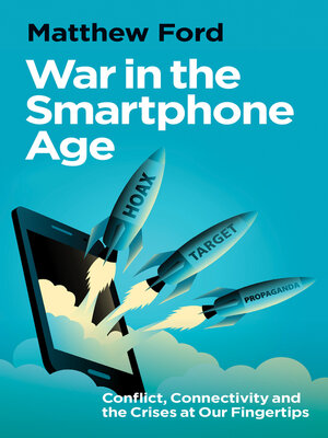 cover image of War in the Smartphone Age